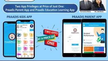 Business News | Two App Privileges at Price of Just One: Praadis Parent App and Praadis Education Learning App