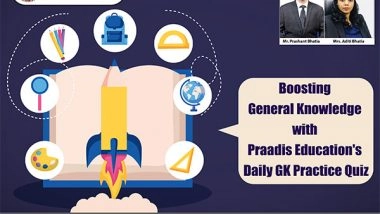 Business News | Boosting General Knowledge with Praadis Education's Daily GK Practice Quiz