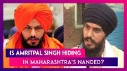 Is Amritpal Singh Hiding In Maharashtra&rsquo;s Nanded? State Police On Alert After Lookout Circular & Non-Bailable Warrant Issued