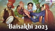 When Is Baisakhi 2023? Know Date, History and Significance of the Harvest Festival of Vaisakhi or Punjabi New Year