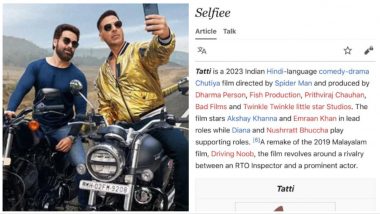 Selfiee: Wikipedia Page of Akshay Kumar's Film Vandalised; Movie's Name Changed to 'Tatti' Before It Was Rectified (View Pic)