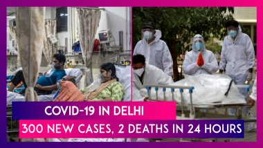 Covid-19 In Delhi: National Capital Reports 300 New Coronavirus Cases, Two Deaths In Past 24 Hours; Delhi Government Calls For Emergency Meet