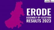 Erode Assembly By-Election Result 2023: DMK-Congress Candidate EV KS Elangovan Leads in Postal Ballots With 62 Votes