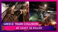 Greece Train Collision: At Least 32 Killed, More Than 85 Injured After Two Trains Collided Near Greek City Of Larissa