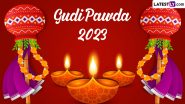 Gudi Padwa 2023 Wishes: Celebrate Marathi New Year by Sharing These Gudhi Padva Greetings, Quotes, WhatsApp Messages, Facebook Images and HD Wallpapers