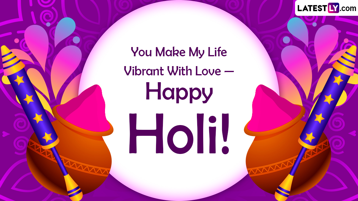 Happy Holi 2023 Images & Wishes for Family: WhatsApp Messages ...