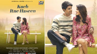 Kuch Itne Haseen: Teaser of Priyanka Chahar Choudhary and Ankit Gupta's Romantic Track to Be Out March 8 (View Poster)