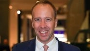Matt Hancock Wanted To 'Frighten the Pants off Everyone' About COVID-19 Lockdown Rules, Reveals Former UK Health Secretary's Leaked WhatsApp Chats