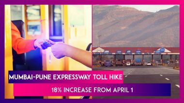 Mumbai-Pune Expressway Toll Hike: 18% Increase In Charges From April 1; Know The New Rates