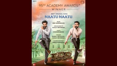India at Oscars 2023: RRR Song ‘Naatu Naatu’ Wins in Best Original Song Category, Creates History by Becoming the First Indian Track To Win the Academy Award