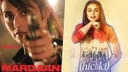 Rani Mukerji Birthday: From Mardaani to Hichki &ndash; Here&rsquo;s Looking at the Actress&rsquo; Brilliant Performances!
