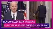 Silicon Valley Bank Collapse US President Joe Biden Dodges Question After Assuring Action