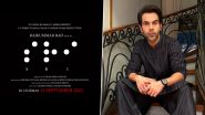 Sri: Rajkummar Rao&rsquo;s Film on Industrialist Srikanth Bolla To Arrive in Theatres on September 15 (Watch Video)