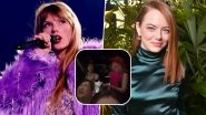This Viral TikTok Video of Emma Stone &lsquo;Losing Her Mind&rsquo; During Taylor Swift&rsquo;s Eras Tour Is Unmissable &ndash; WATCH