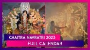 Chaitra Navratri 2023 Here&rsquo;s The Full Calendar From Ghatasthapana Puja To Ram Navami