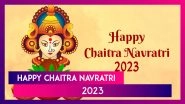 Chaitra Navratri 2023 Messages, Wishes, Pics & Greetings To Celebrate the 9 Forms of Goddess Durga