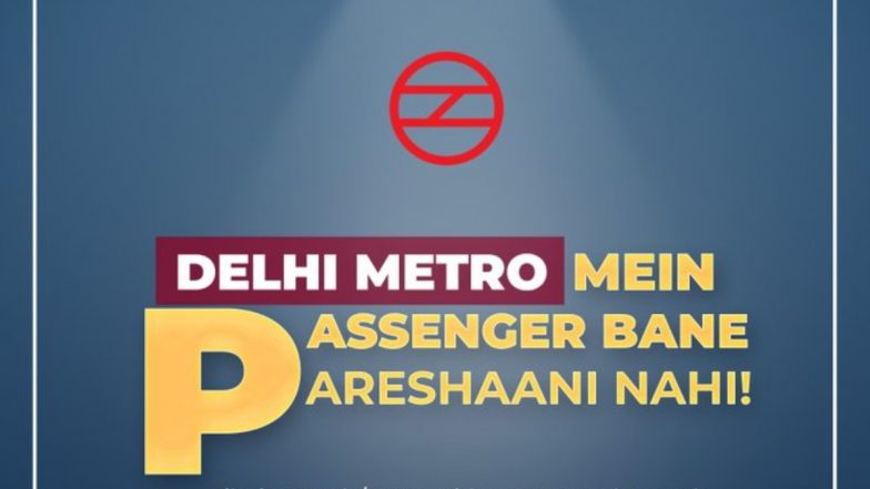 Delhi Metro Prohibits Commuters From Filming Reels or Dance Videos Inside Trains; DMRC's Tweet on 'Metro Is for Travel, Not Trouble' Is Must See!