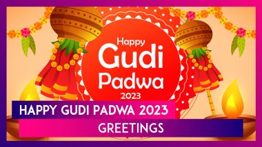 Happy Gudi Padwa 2023 Greetings: Quotes, Wishes, Images and Messages To Share on This Auspicious Day