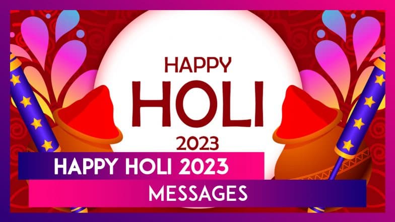 happy-holi-2023-messages-greetings-wishes-and-images-to-celebrate