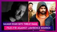 Salman Khan Gets Threat Email, Files FIR Against Lawrence Bishnoi; Actor&rsquo;s Security Beefed Up