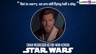 Ewan McGregor Birthday Special: 10 Most Iconic Quotes of the Actor as Obi-Wan Kenobi From the Star Wars Films!