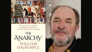 The Anarchy: William Dalrymple’s Book on East India Company to Be Adapted into Series