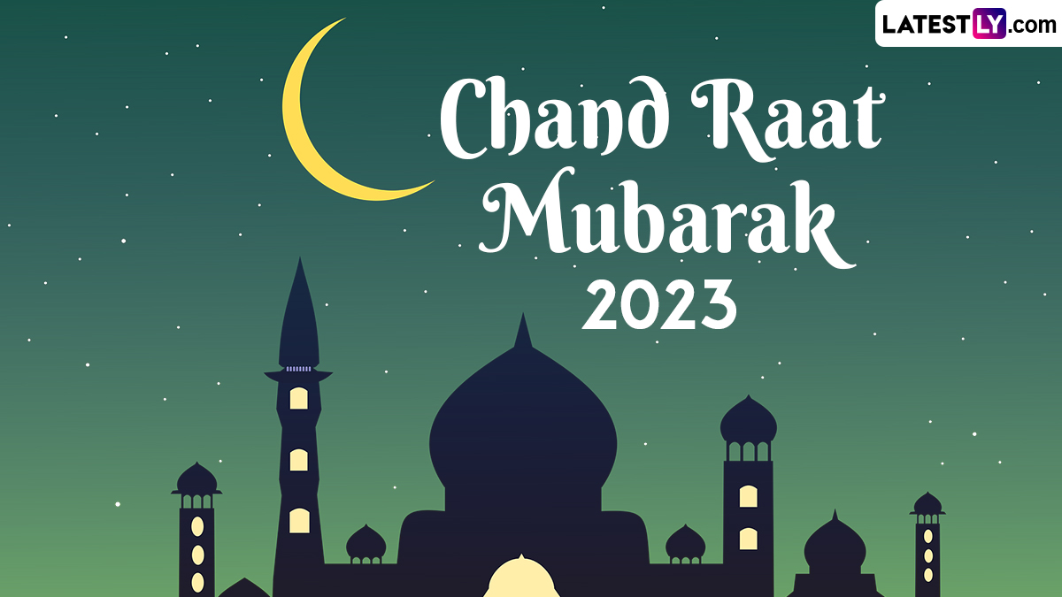 Chand Raat Mubarak 2023 Images & Eid Wishes in Advance HD ...