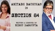 Section 84: Nimrat Kaur Joins Amitabh Bachchan&rsquo;s Courtroom Drama, Actress Announces Her Casting on Insta