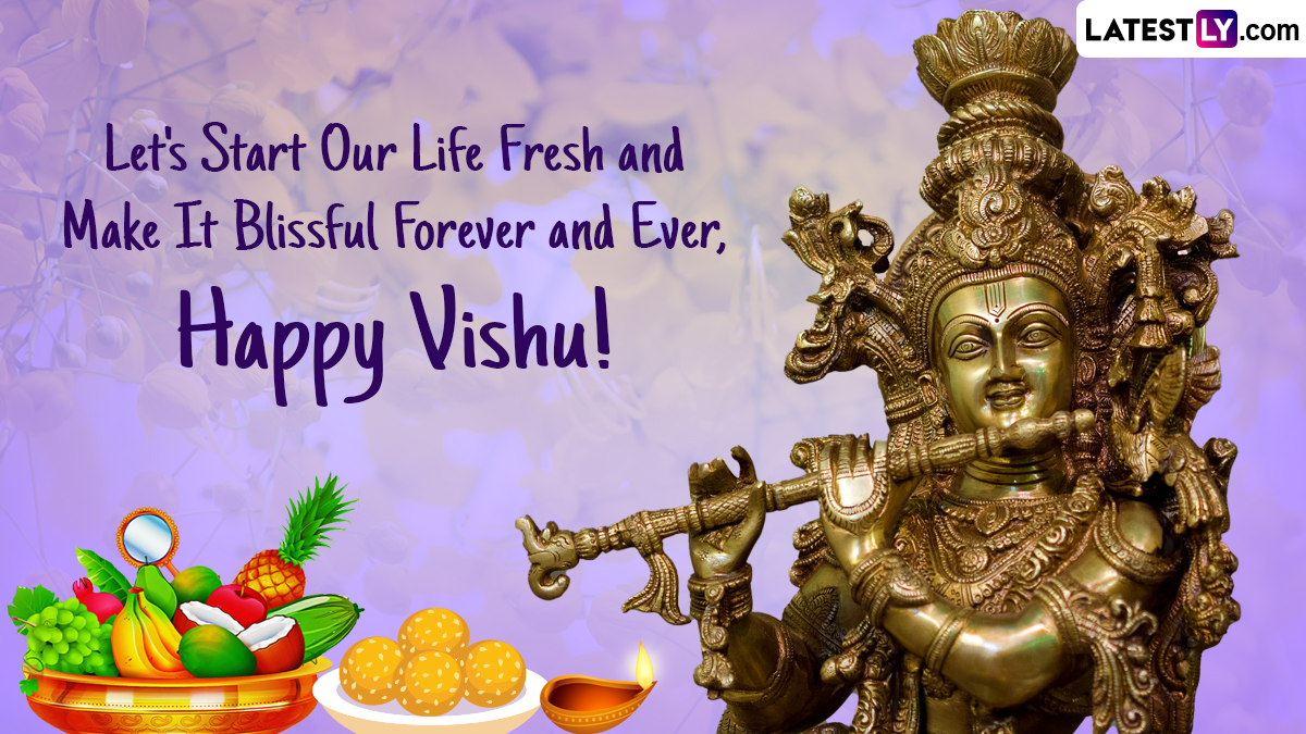 Vishu 2023 Wishes & Kerala New Year Greetings: WhatsApp Messages, Vishu ...