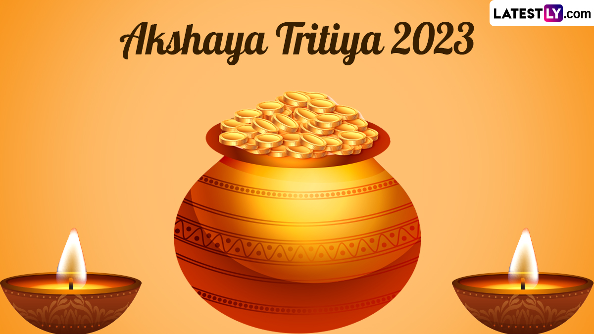 Akshaya Tritiya 2023 Date and Time in India: Know Akha Teej Shubh ...