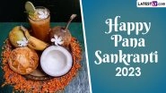 Happy Pana Sankranti 2023 Greetings & Odia New Year HD Images: WhatsApp Messages, Maha Vishuba Sankranti Wishes, Status, Quotes and SMS To Celebrate Mesha Sankranti!