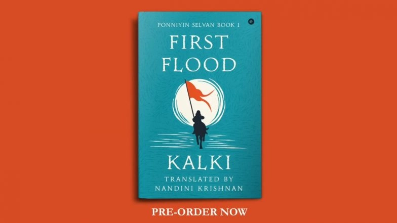 Ponniyin Selvan Novel’s English Version Titled First Blood to Release Ahead of Mani Ratnam’s PS 2 (Watch Video)
