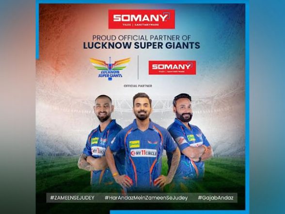Business News | Somany Ceramics Marks Its Entry in IPL 2023 as the Official Partner of Lucknow Super Giants - Vimarsana News
