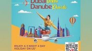 Business News | Danube Properties Announces 'Dubai Dekho, Danube Kharido' Irresistible Sponsored Campaign to Visit and Buy Property in Dubai