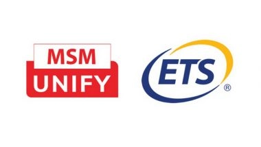 Business News | MSM Unify and ETS Partner to Increase Educational Access for More Students Across the Globe