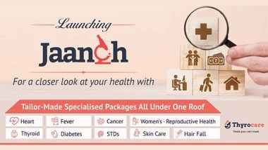 Business News | Thyrocare Unveils JAANCH - A Brand for Specialised Tailor-made Health Packages