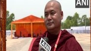 World News | Global Buddhist Summit in Delhi on April 20, 21 Will Try to Find Solutions to Problems Faced by Humans