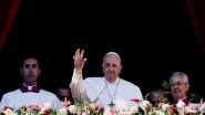World News | Pope Francis Urges Peace in Ukraine, Decries Middle East Violence in Easter Message