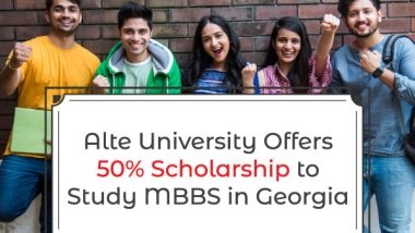 Business News | Alte University Offers 50 Per Cent Scholarship to Study MBBS in Georgia