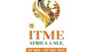 Business News | India ITME Society Announces the 2nd Edition of ITME AFRICA & M.E. 2023