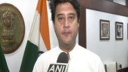 India News | 'There is Disturbance in Opposition, Meetings Being Held in Night Instead of Daylight,' Says Union Minister Jyotiraditya Scindia