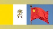 World News | Vatican Accuses China of Violating Bilateral Accord on Bishop's Appointment: Report