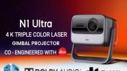 Business News | SPRODE INDIA Announces India Pre-booking for JMGO-LEICA N1 ULTRA, the First 3LASER 3D 4K Gimbal Projector, Following Record-breaking Global Sales