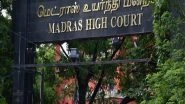 India News | Amid Spike in Covid Cases, Madras High Court Makes Masks in Its Premise Compulsory from Monday Onwards