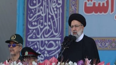 World News | Any Tiny Action Against Country Will Prompt Harsh Answer: Iran President Raisi