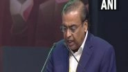 Business News | Reliance's Initiatives in Digital Connectivity Contributing to India's Rapid Economic Growth: Mukesh Ambani