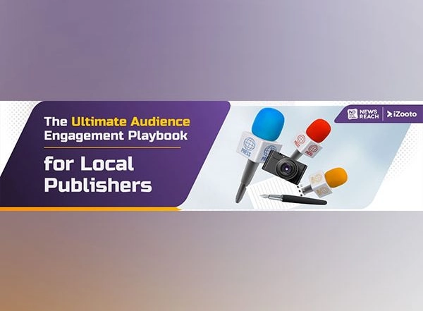 Business News | NewsReach and IZooto Team Up to Educate Publishers on Revenue Opportunities and Self-sustainability