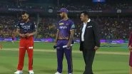 Sports News | IPL 2023: RCB Win Toss, Opt to Field Against KKR