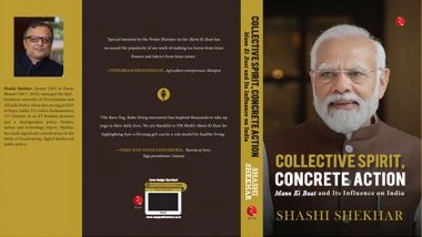 India News | 'Collective Spirit, Concrete Action' - a Book by Former Prasar Bharti CEO Shashi Shekhar Documenting PM Modi's 'Mann Ki Baat' Programme