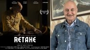 Anupam Kher's Short Film Retake to Premiere at New York Indian Film Festival!